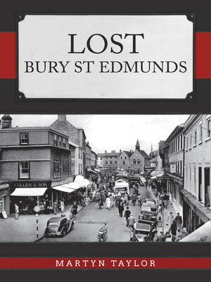 cover image of Lost Bury St Edmunds